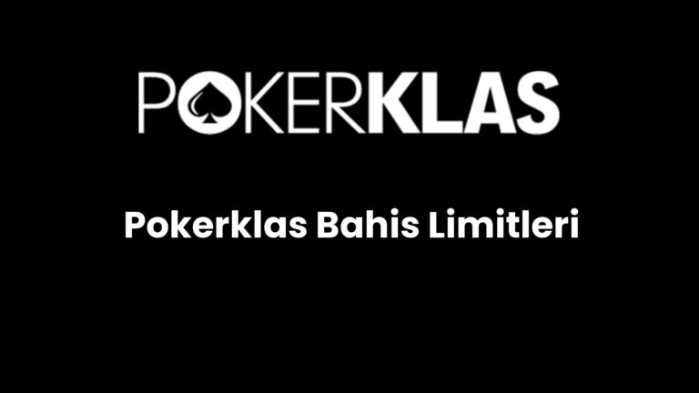 pokerklas bahis limitleri 183