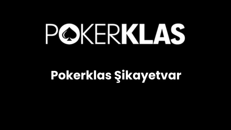 pokerklas sikayetvar 163