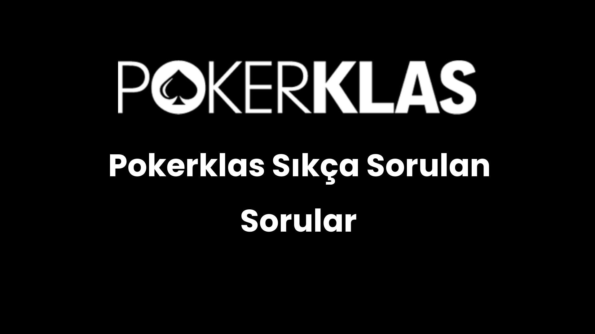 pokerklas sikca sorulan sorular 29