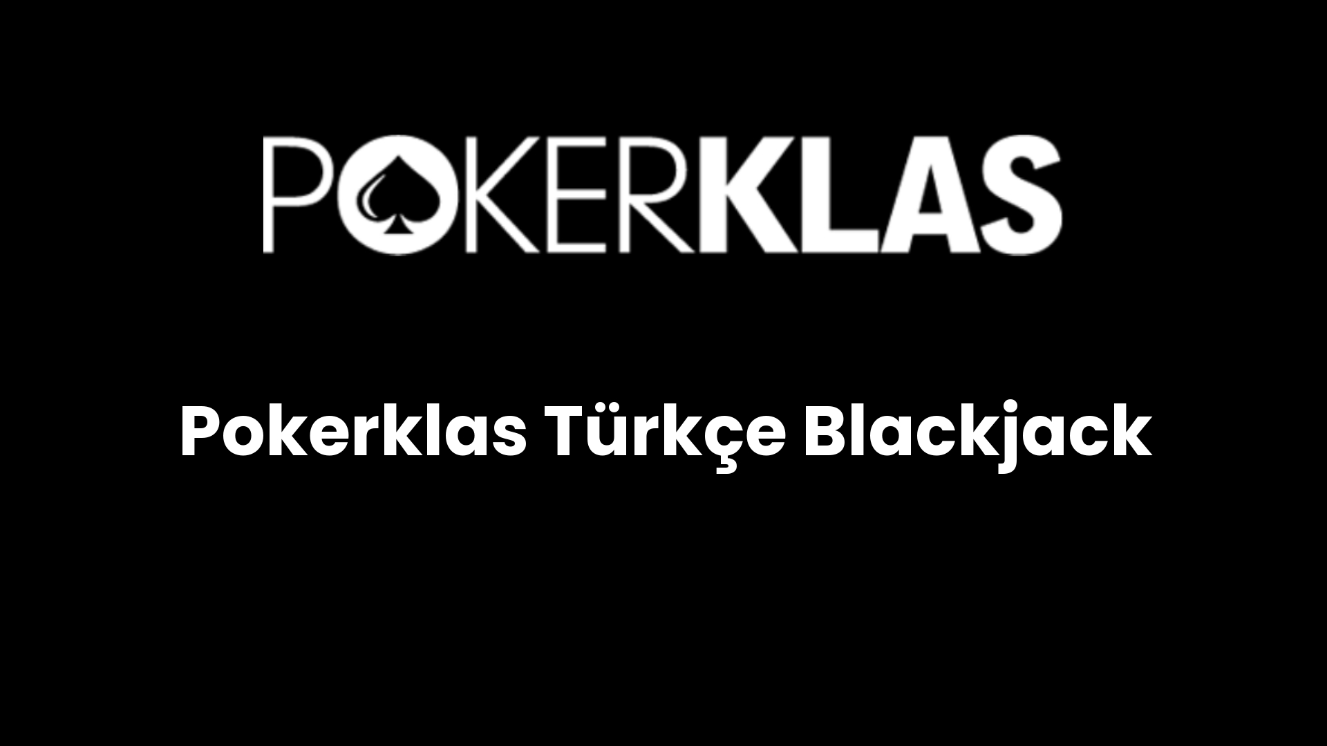 pokerklas turkce blackjack 139